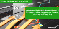 International Training on Research Design & Methodology, Data management, Analysis, Inferences and Reporting